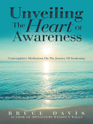 cover image of Unveiling the Heart of Awareness